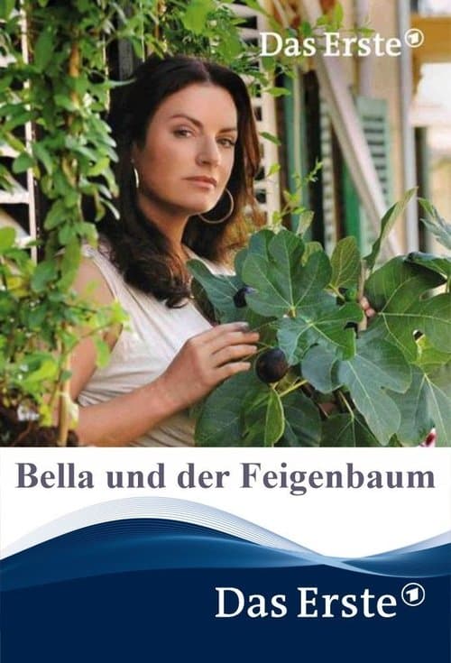 Bella und der Feigenbaum poster