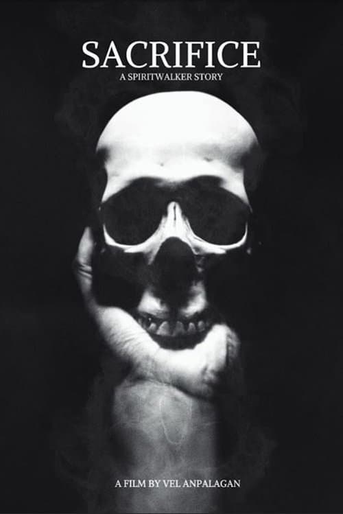 Sacrifice: A Spiritwalker Story poster