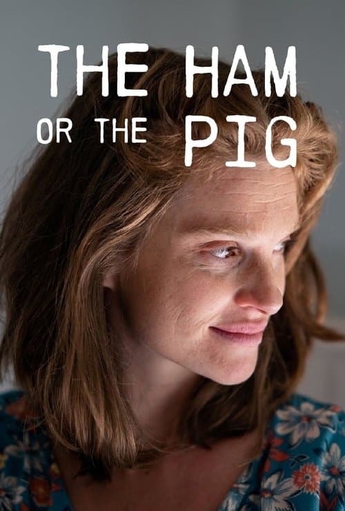 The Ham or the Pig (2019) poster