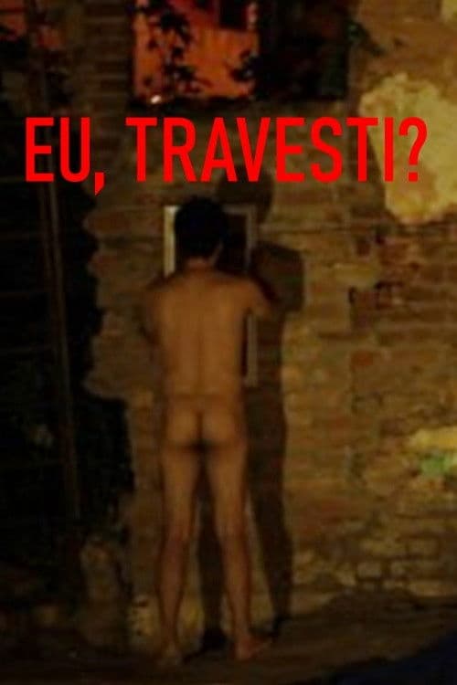 Eu, Travesti? poster
