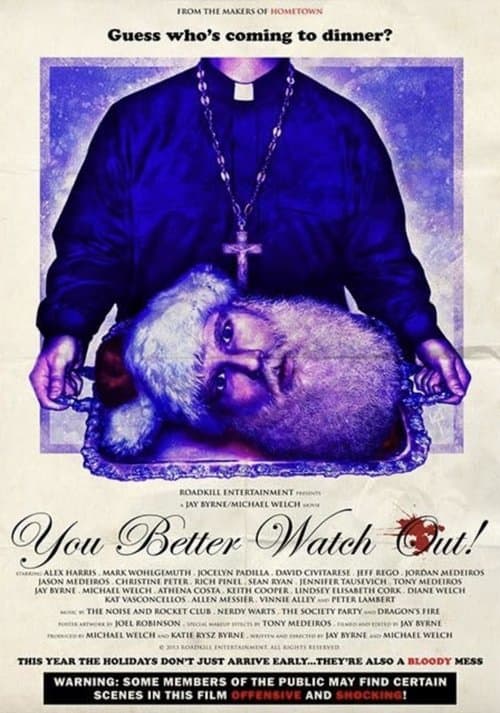 You Better Watch Out! poster