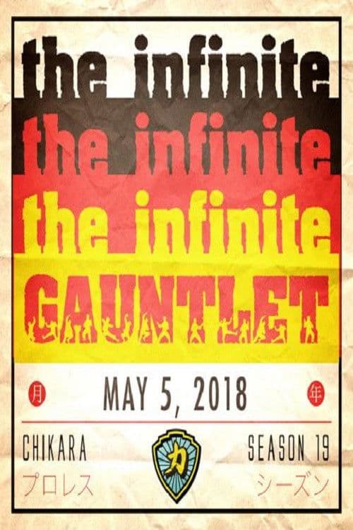 CHIKARA Infinite Gauntlet 2018 poster