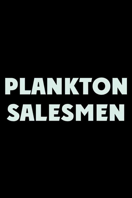 Plankton Salesmen poster