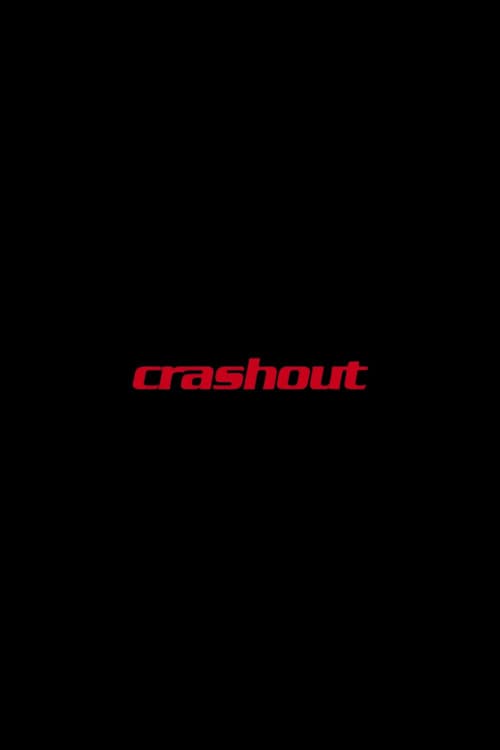 Crashout poster