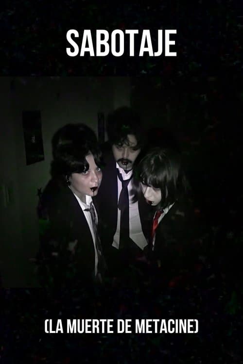 Sabotaje (La muerte de Metacine) poster