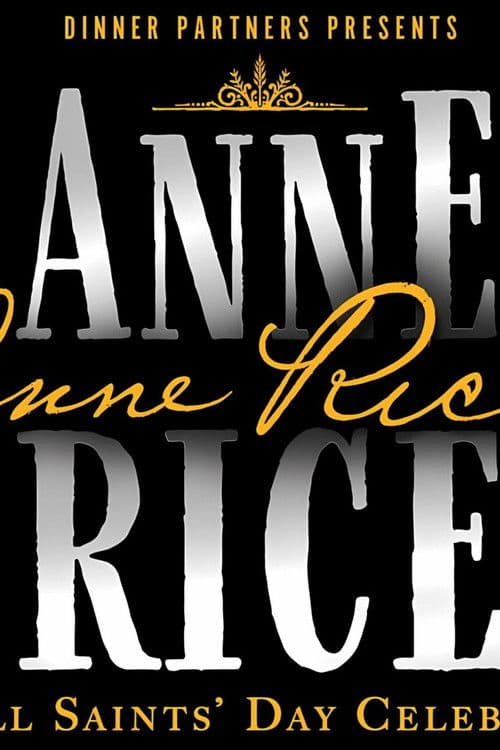 Anne Rice, An All Saints' Day Celebration Event poster