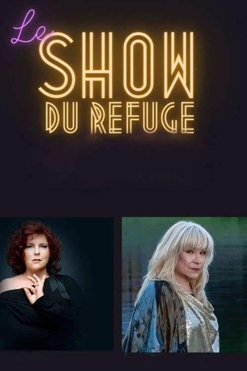 Le Show du Refuge 2022 poster
