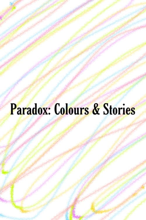 Paradox: Colours & Stories poster