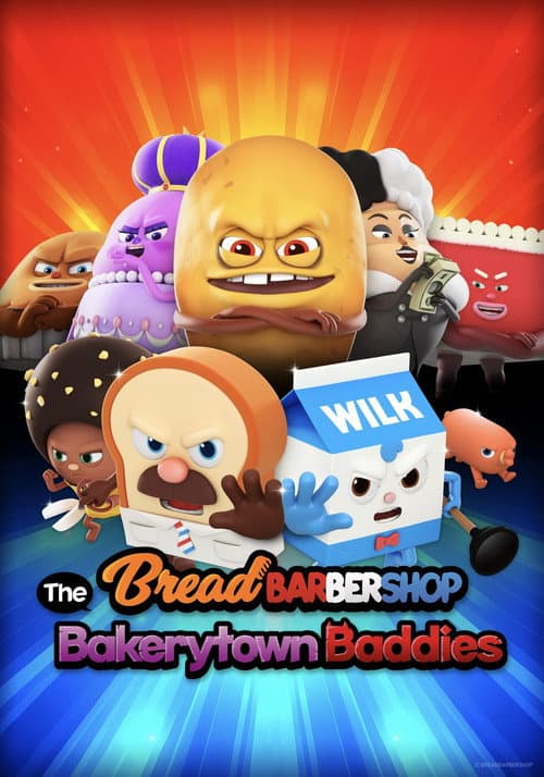 Bread Barbershop: The Bakerytown Baddies poster