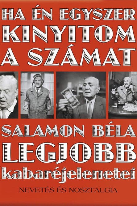 Ha én egyszer kinyitom a számat poster