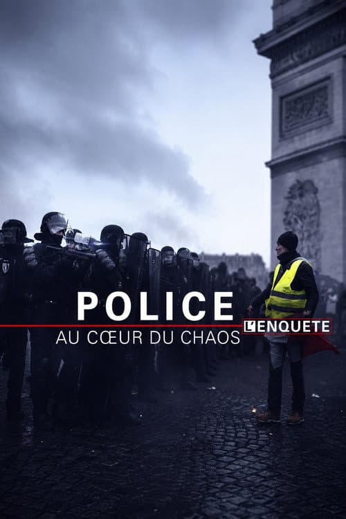 Police, au coeur du chaos poster
