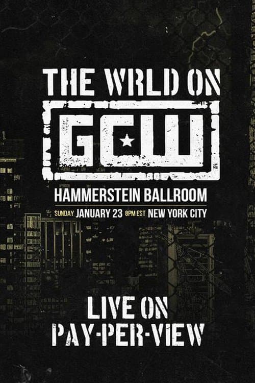 The WRLD on GCW poster