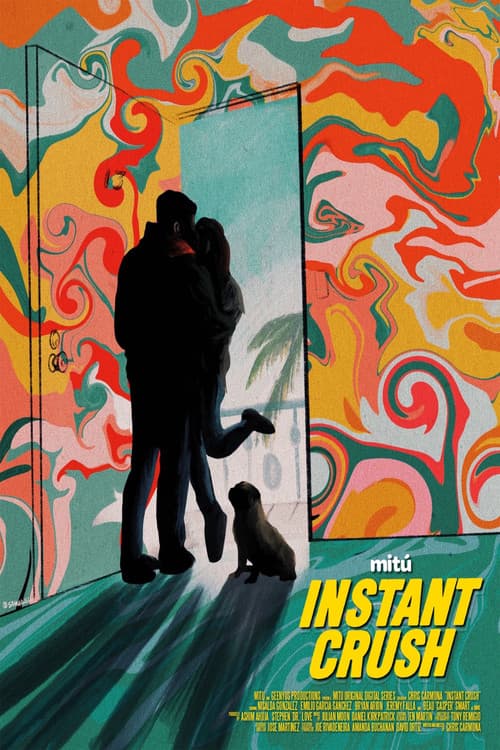 Instant Crush poster