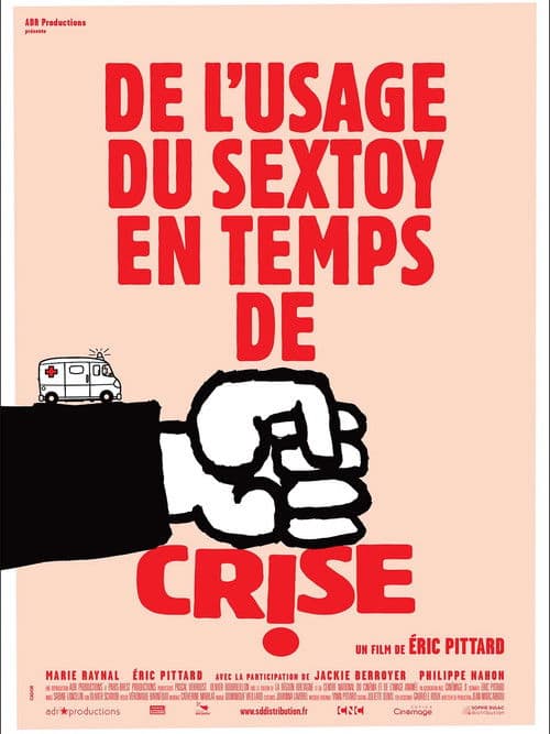De l'usage du sex toy en temps de crise poster