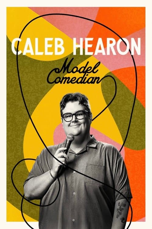 Caleb Hearon: Model Comedian poster