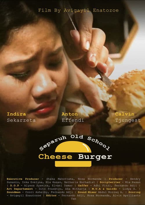 Separuh Old School Cheese Burger poster