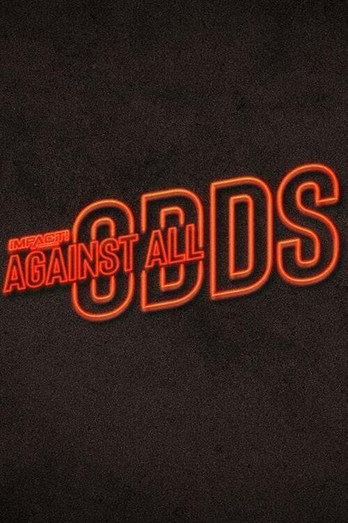 IMPACT Wrestling: Against All Odds 2021 poster
