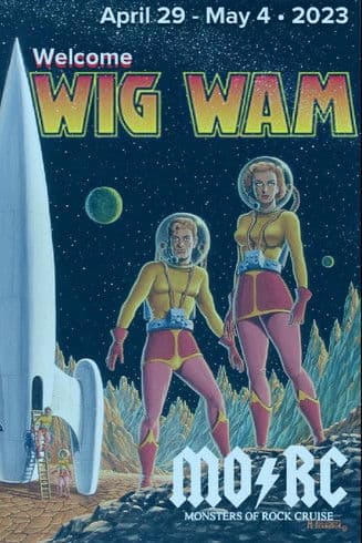 Wig Wam Monsters of Rock Cruise poster