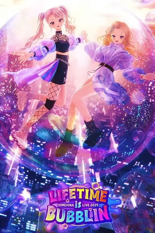 HIMEHINA LIVE 2025『LIFETIME is BUBBLIN』 Day 2 poster