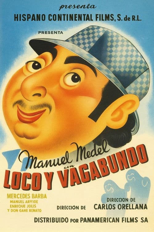 Loco y vagabundo poster