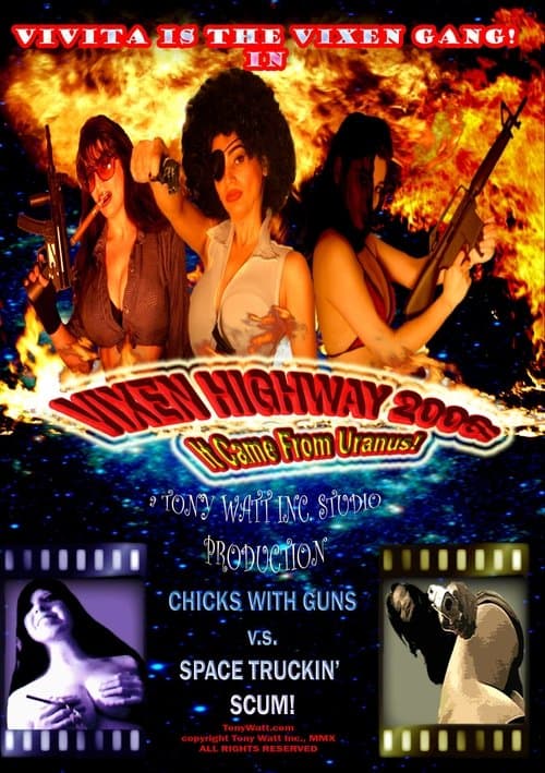 Vixen Highway 2006: It Came from Uranus! poster