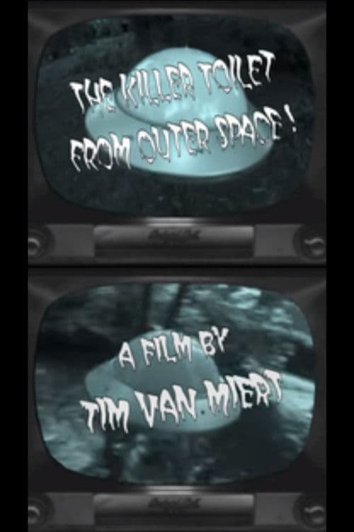 Killer Toilet from Outer Space poster