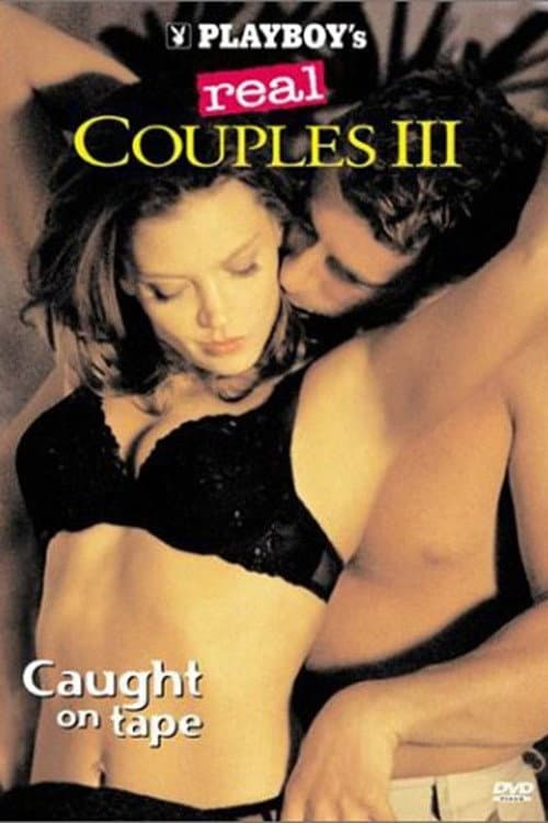 Playboy's Real Couples III: Caught on Tape poster