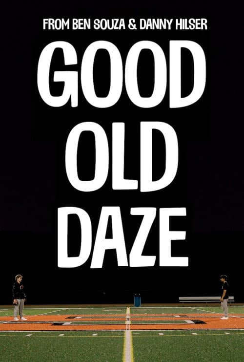Good Old Daze poster