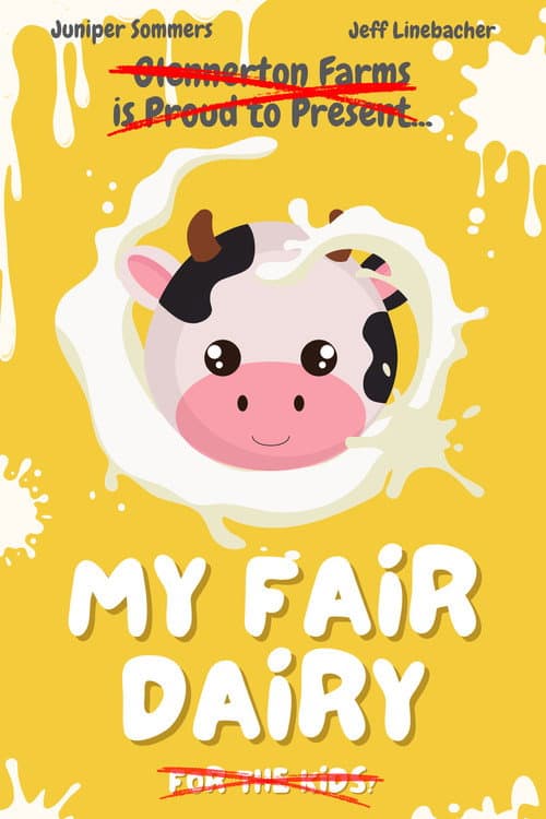 My Fair Dairy poster