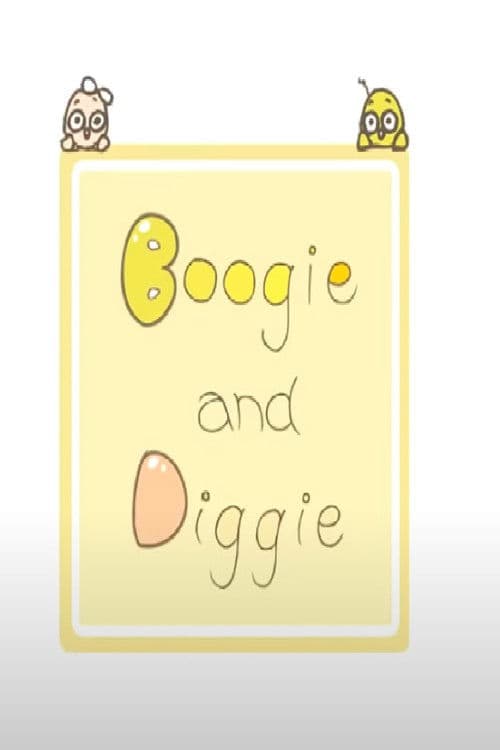 Boogie and Diggie poster