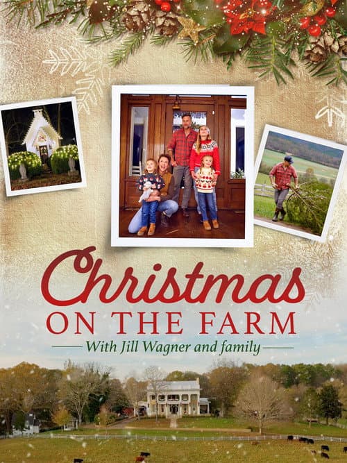 Christmas on the Farm with Jill Wagner and Family poster