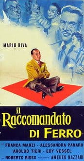 Il raccomandato di ferro poster