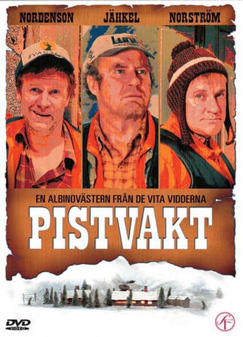 Pistvakt poster