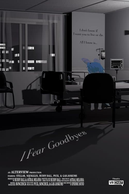I Fear Goodbyes poster