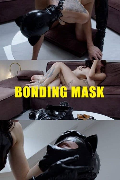 Bonding Mask poster