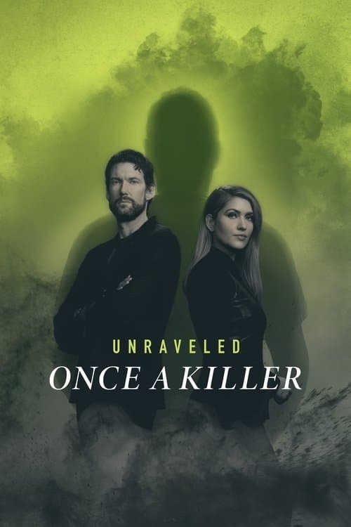 Unraveled: Once a Killer poster
