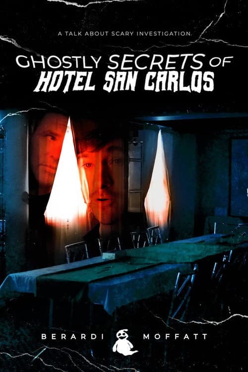 Ghostly Secrets of Hotel San Carlos poster
