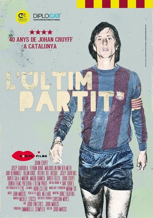 L’últim partit. 40 anys de Johan Cruyff a Catalunya poster