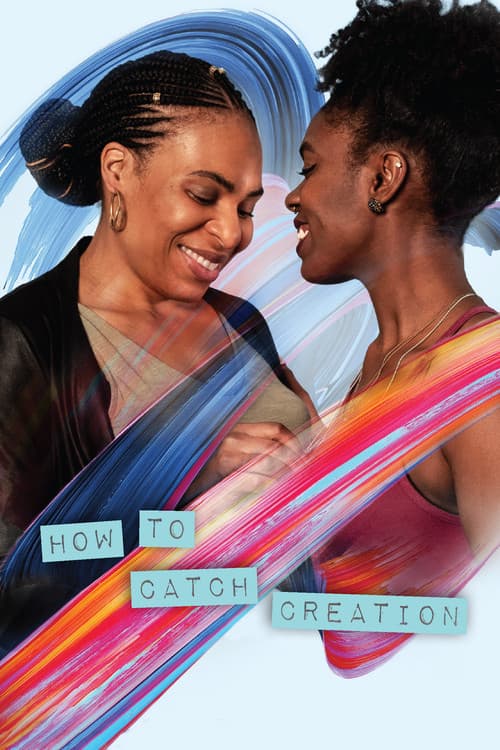How To Catch Creation poster
