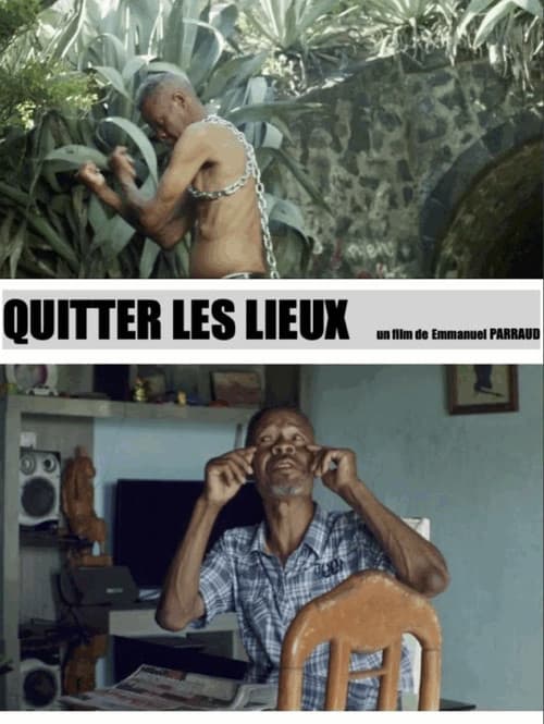 Quitter les lieux poster