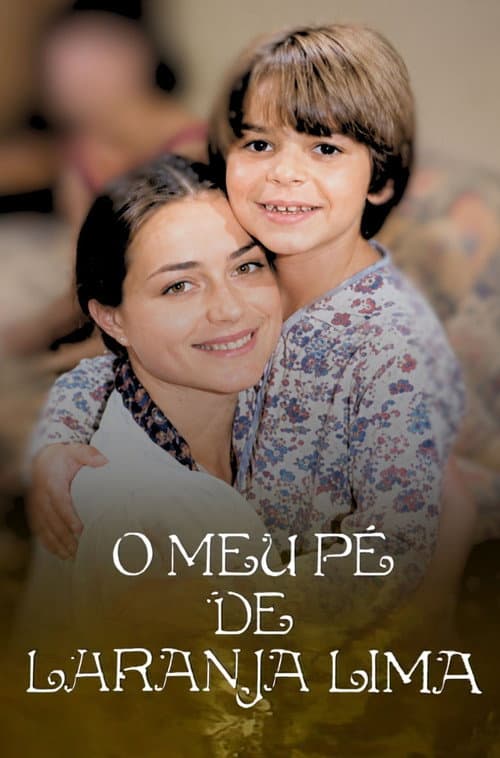 O Meu Pé de Laranja Lima poster