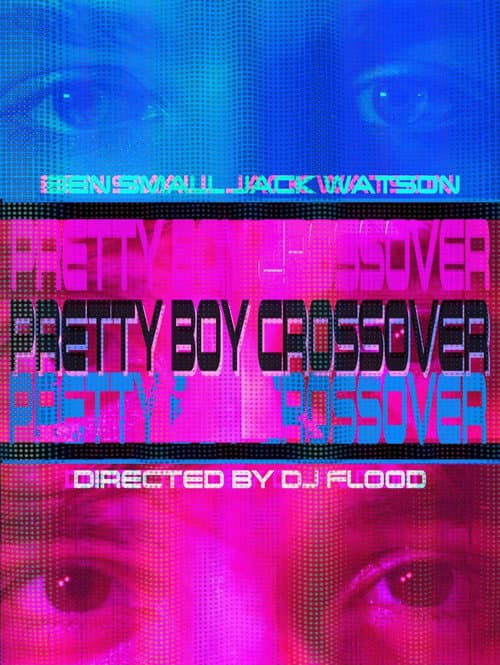 Pretty Boy Crossover poster