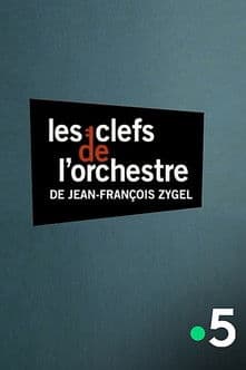 Les clefs de l'orchestre de Jean-François Zygel - La symphonie n°9 de Ludwig van Beethoven poster