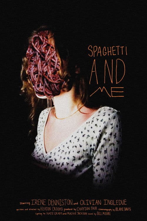 Spaghetti and Me
