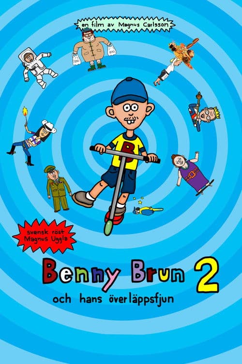 Benny Brun och hans överläppsfjun 2 poster