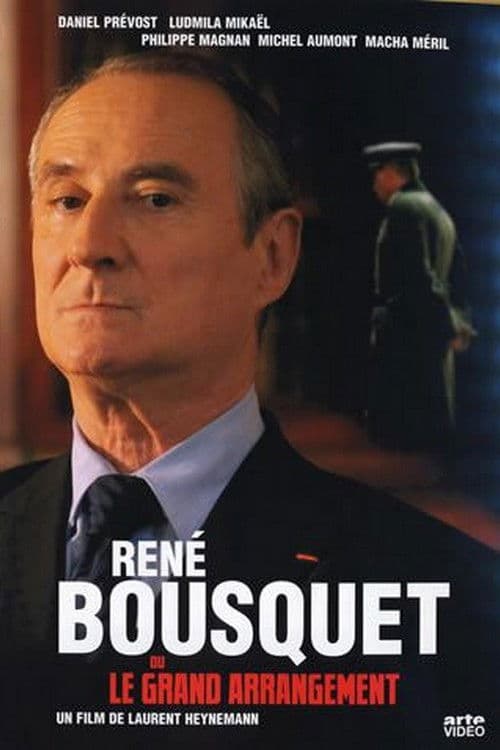 René Bousquet ou le grand arrangement poster