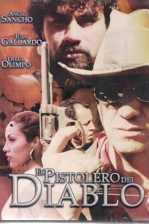 El Pistolero del Diablo poster