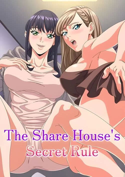 The Share House's Secret Rule