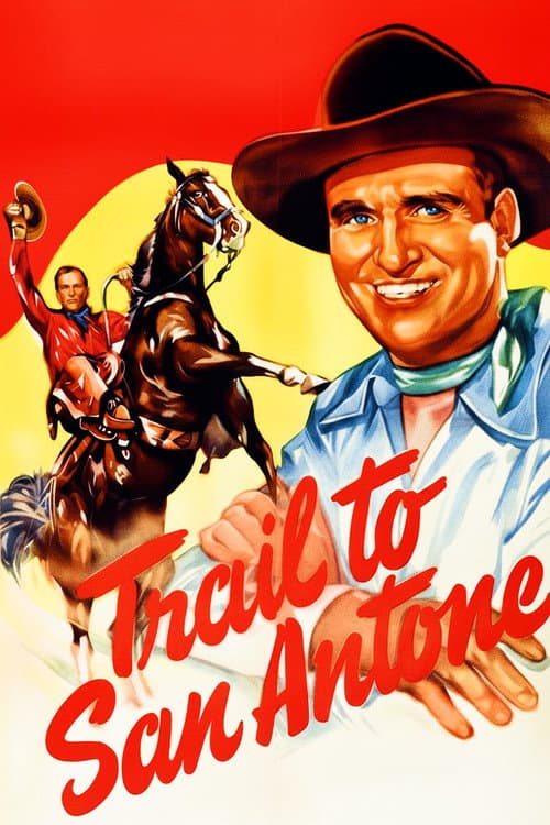 Trail to San Antone poster