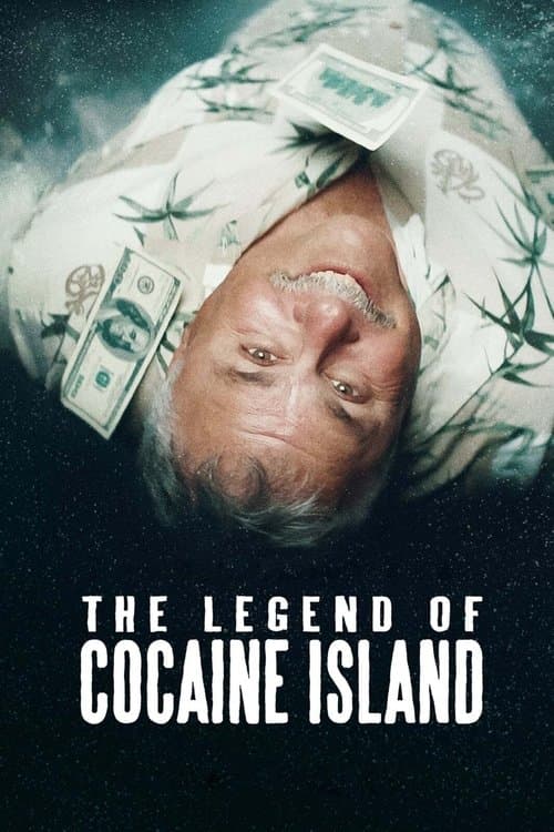 The Legend of Cocaine Island poster
